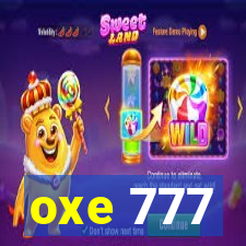 oxe 777